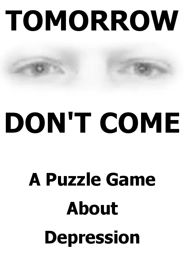 Copertina di TOMORROW DON'T COME - Puzzling Depression