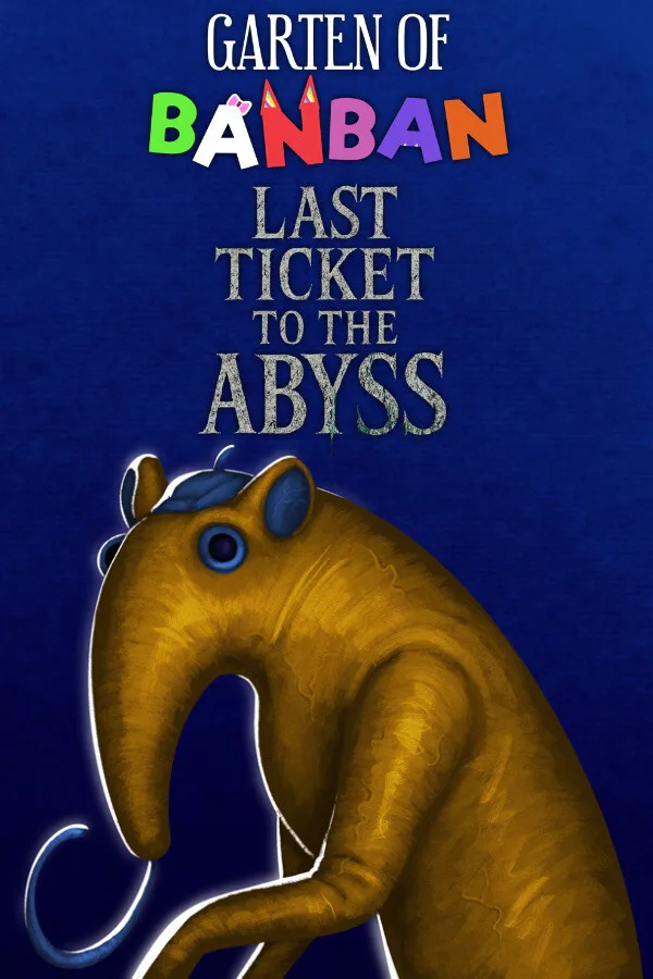 Copertina di Garten of Banban: Last Ticket to the Abyss
