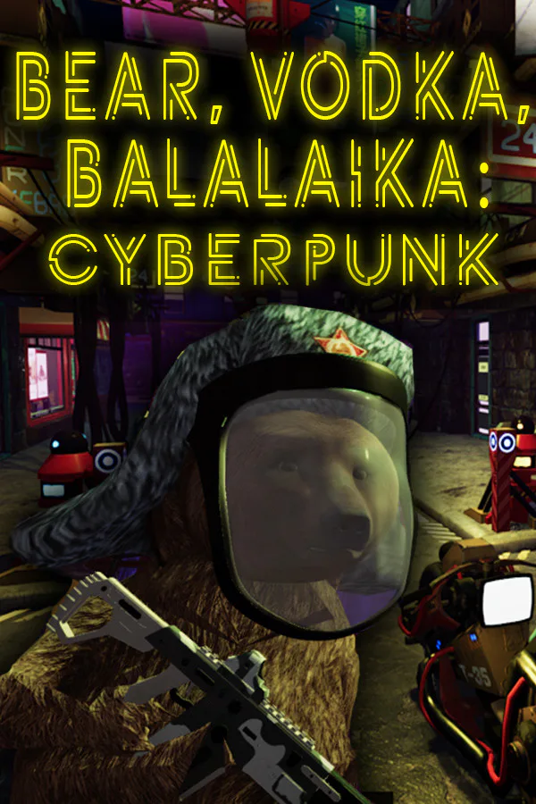 Copertina di BEAR, VODKA, BALALAIKA: Cyberpunk