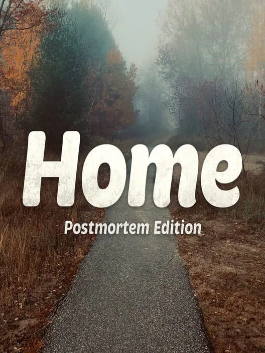 Copertina di Home: Postmortem Edition