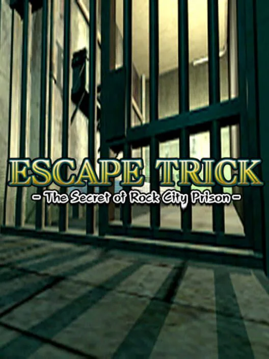 Copertina di Escape Trick: The Secret of Rock City Prison