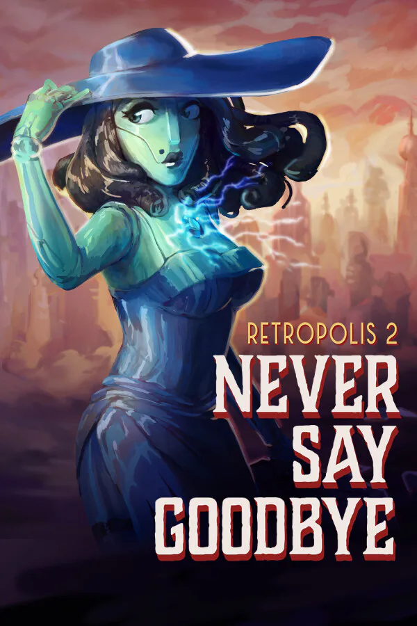 Copertina di Retropolis 2: Never Say Goodbye