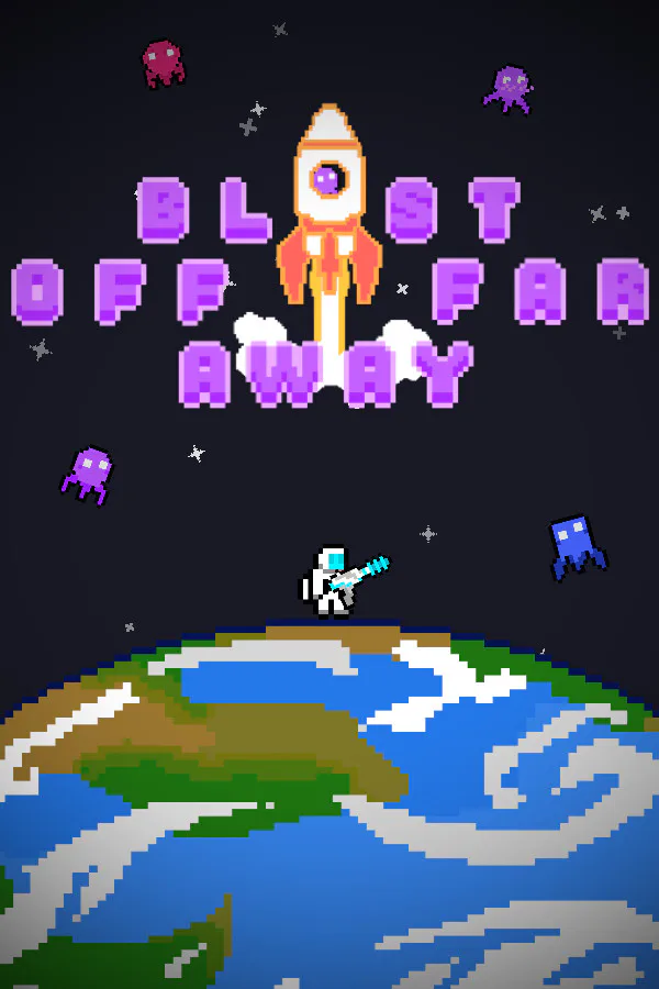 Copertina di Blast Off Far Away