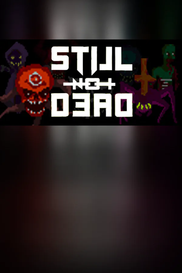 Copertina di Still Not Dead