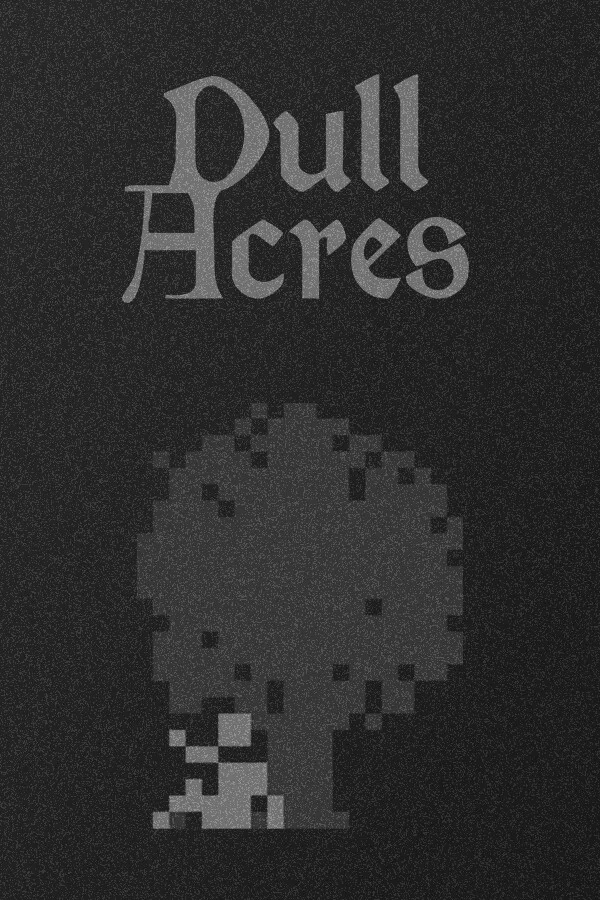 Copertina di Dull Acres