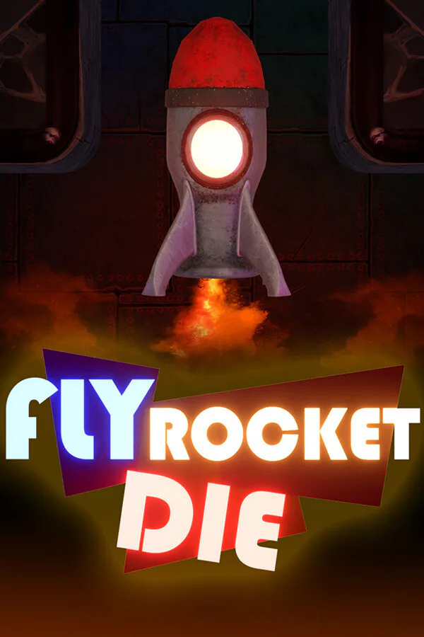 Copertina di Fly Rocket Die