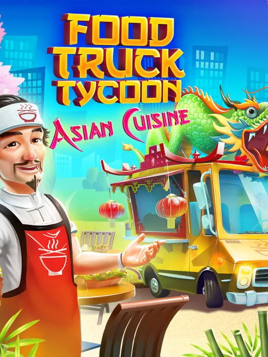 Copertina di Food Truck Tycoon - Asian Cuisine
