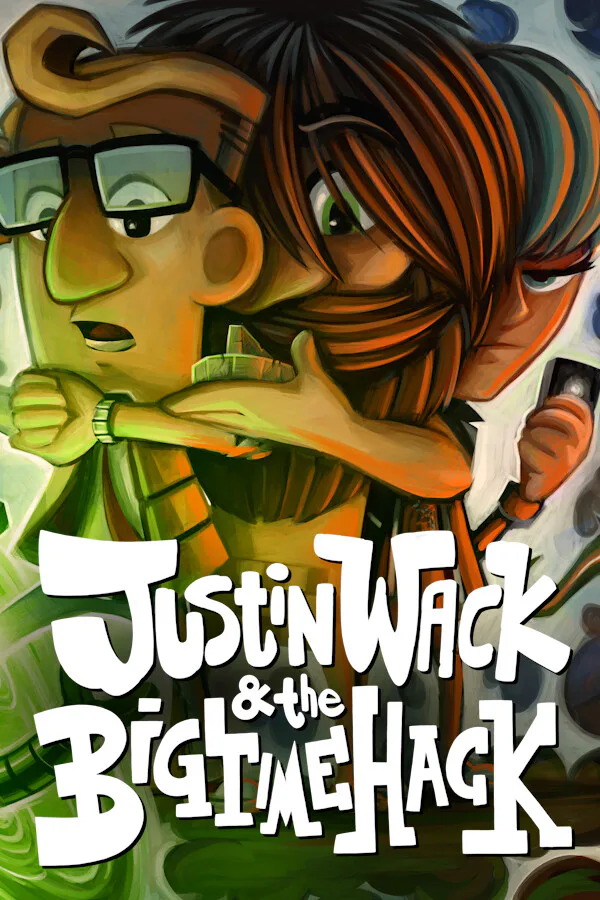 Copertina di Justin Wack and the Big Time Hack