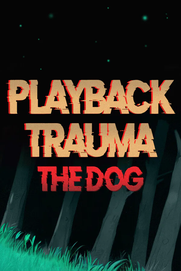 Copertina di Playback Trauma®: The Dog