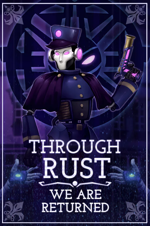 Copertina di Through Rust We Are Returned