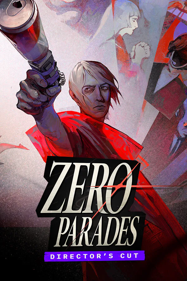 Copertina di ZERO PARADES: Director's Cut