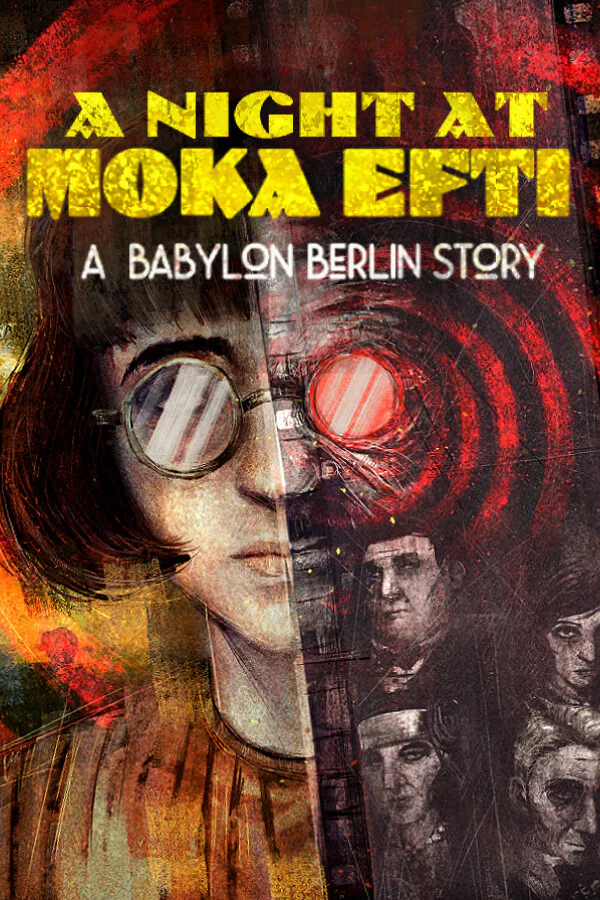 Copertina di A Night at Moka Efti: A Babylon Berlin Story