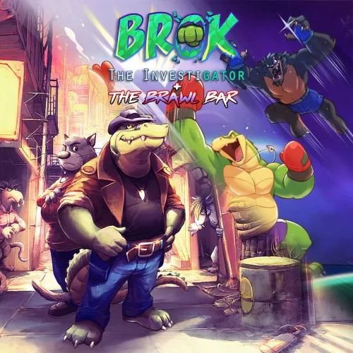 Copertina di BROK the InvestiGator + The Brawl Bar