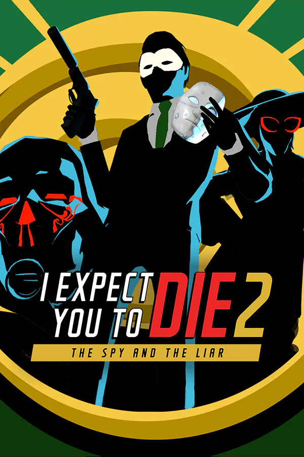 Copertina di I Expect You To Die 2: The Spy and the Liar