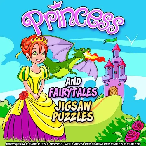 Copertina di Princess and Fairytales Jigsaw Puzzles - principessa e fiabe puzzle giochi di intelligenza per bambini per ragazzi e ragazze