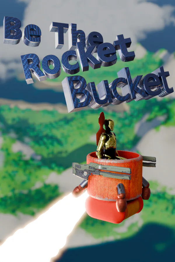 Copertina di Be The Rocket Bucket