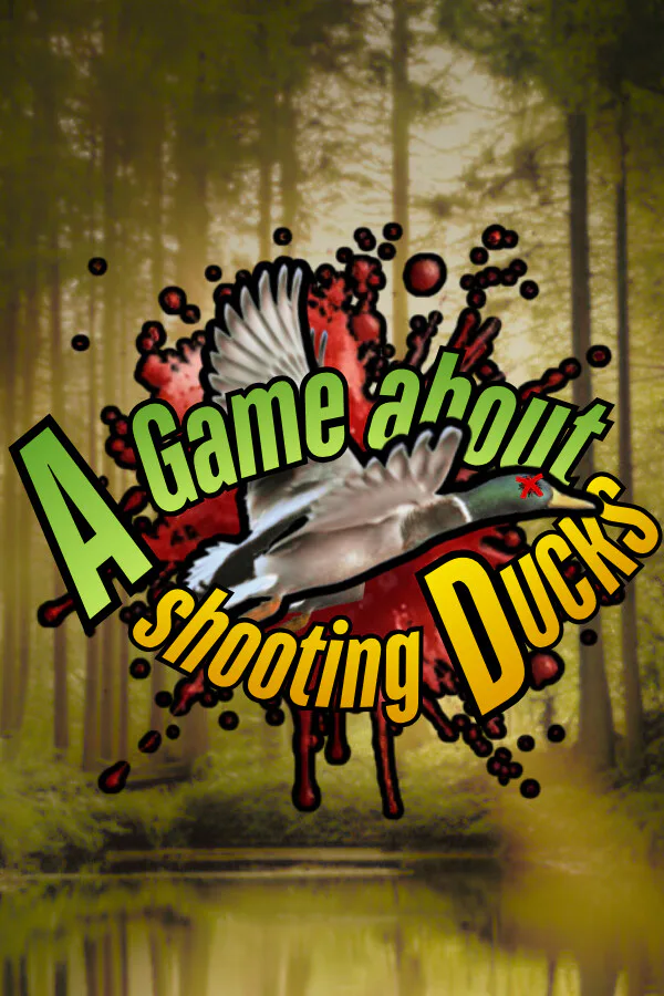 Copertina di A Game About Shooting Ducks