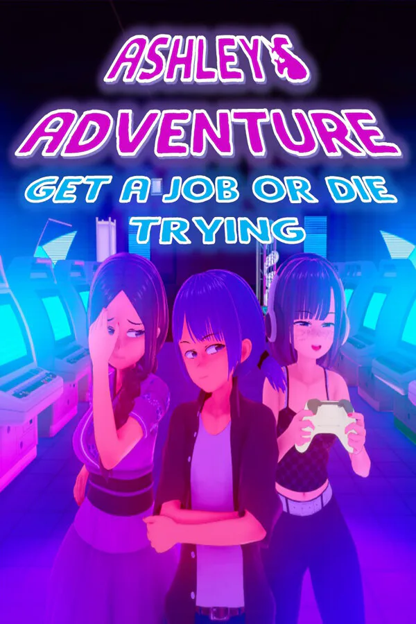 Copertina di Ashley's Adventure - Get a Job or Die Trying
