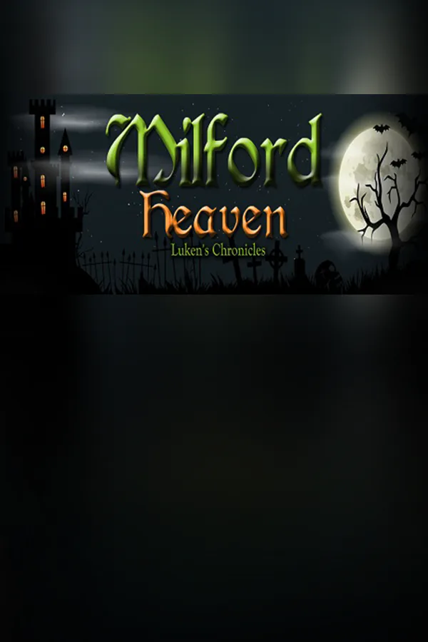 Copertina di Milford Heaven - Luken's Chronicles