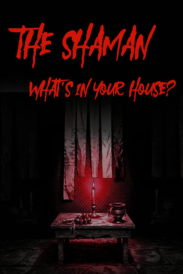 Copertina di The Shaman: What's in Your House?
