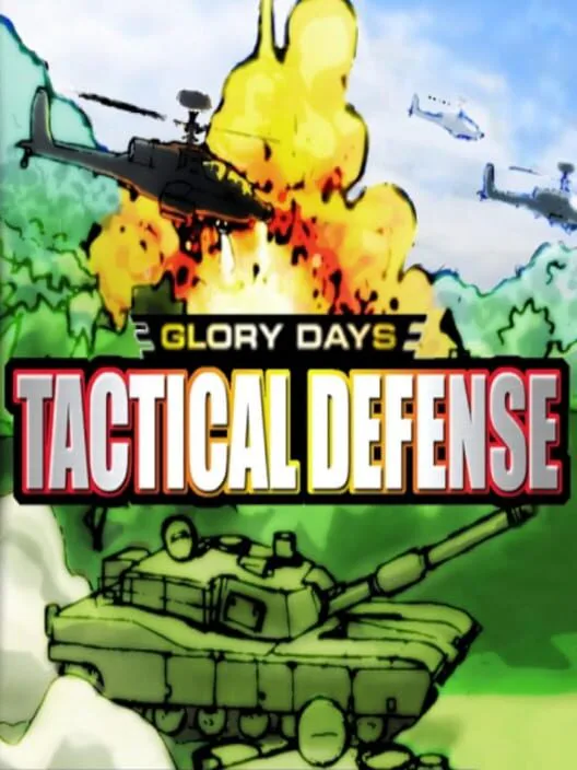 Copertina di GLORY DAYS Tactical Defense