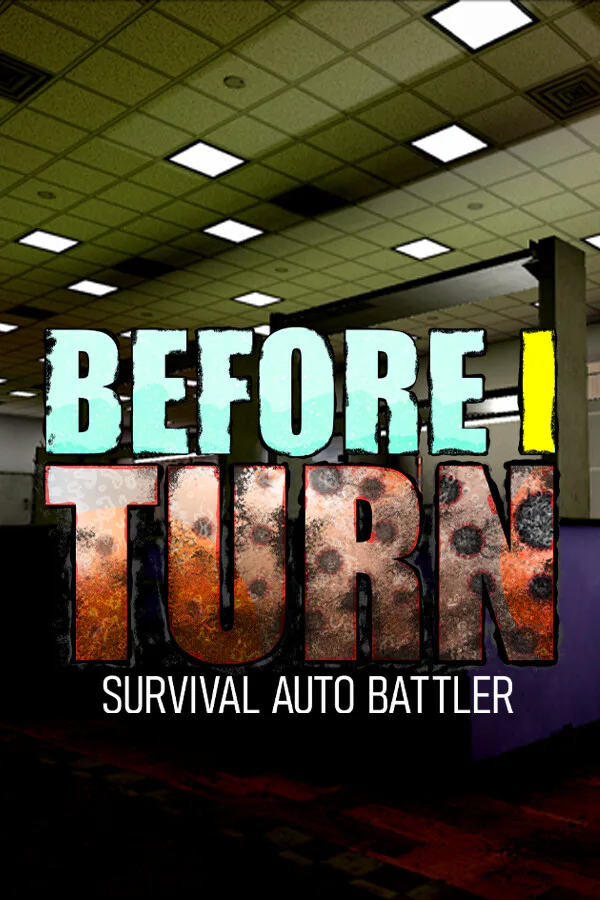 Copertina di Before I Turn: Survival Auto Battler