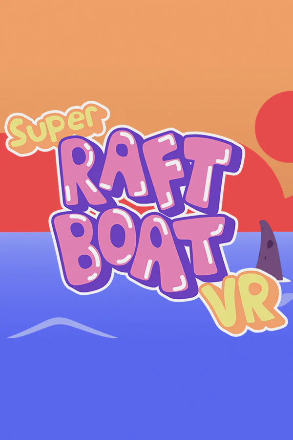 Copertina di Super Raft Boat VR