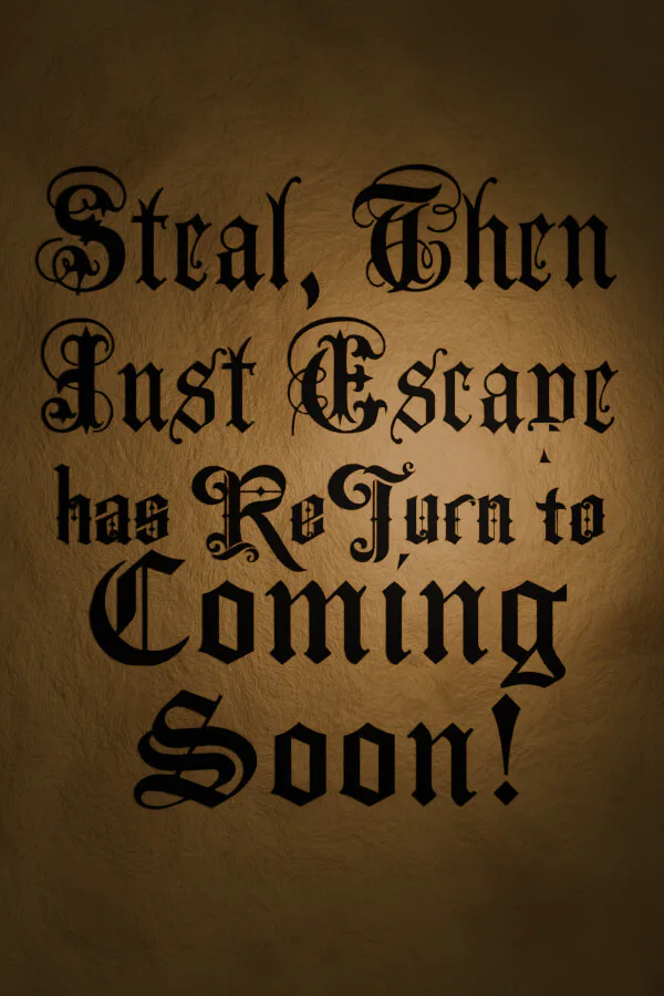 Copertina di Steal, Then Just Escape: The Real Thrill
