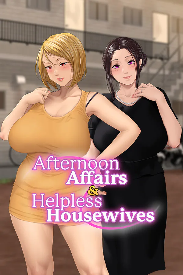 Copertina di Afternoon Affairs & Helpless Housewives