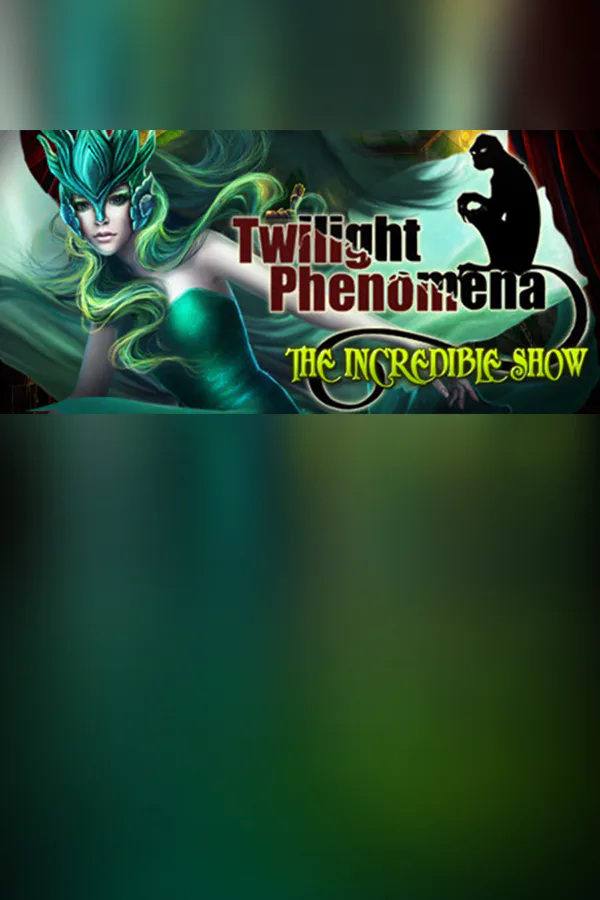 Copertina di Twilight Phenomena: The Incredible Show Collector's Edition