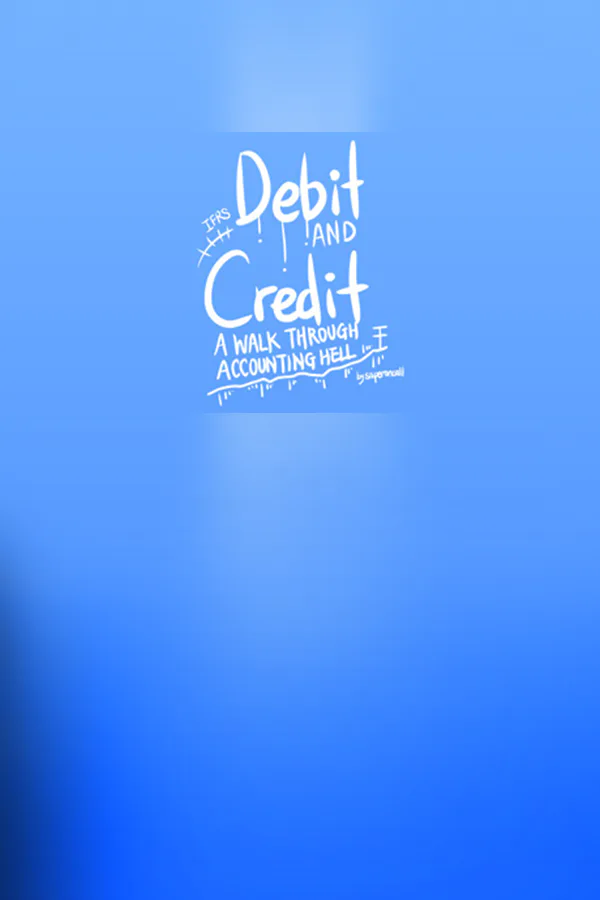 Copertina di Debit And Credit:A Walk Through Accounting Hell