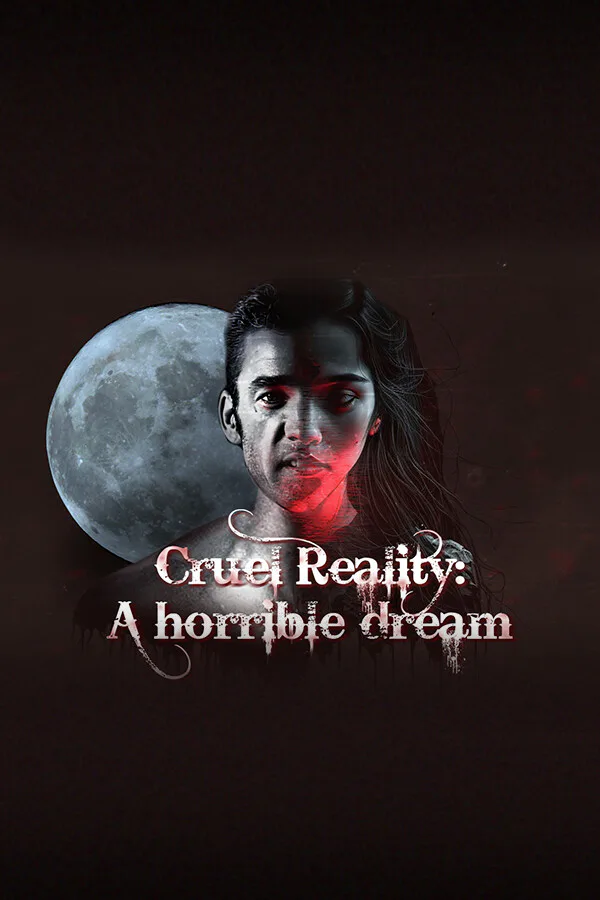 Copertina di Cruel Reality: A horrible dream