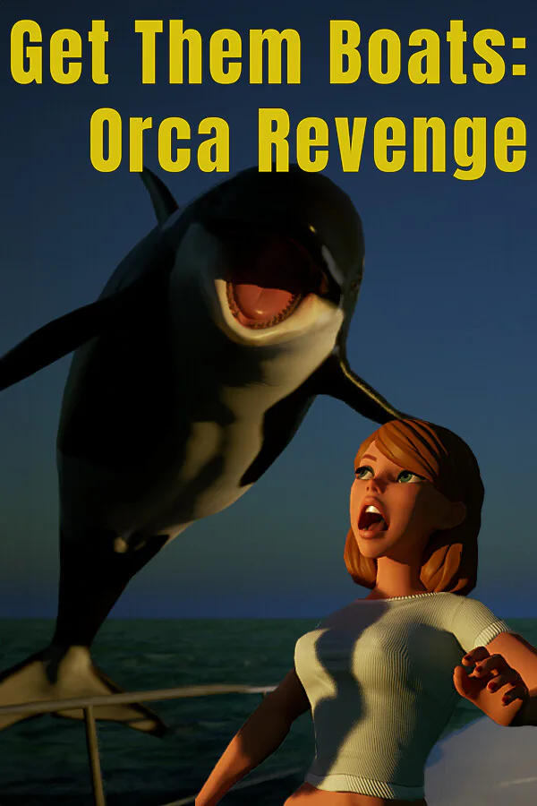 Copertina di Get Them Boats: Orca Revenge