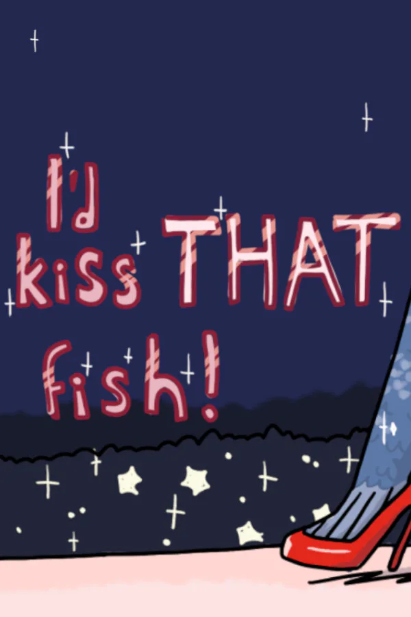 Copertina di I'd Kiss THAT Fish