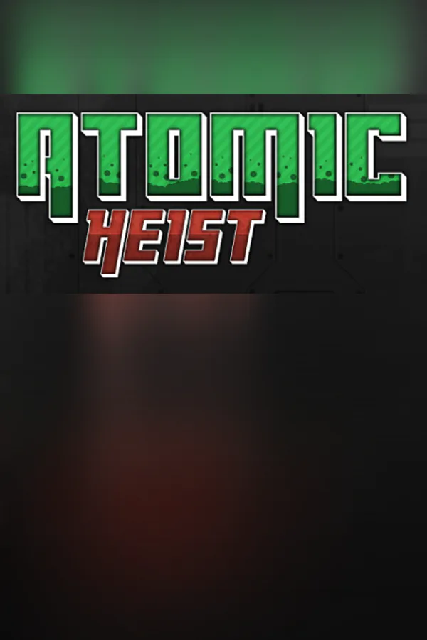 Copertina di Atomic Heist