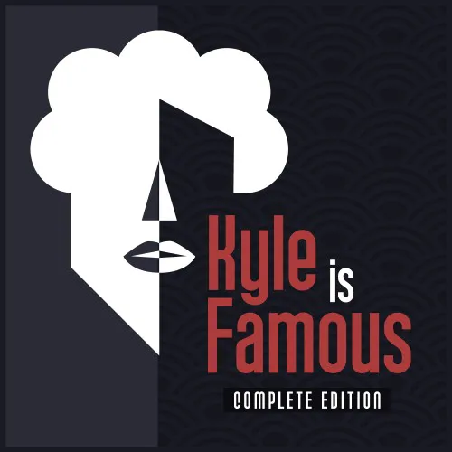 Copertina di Kyle is Famous: Complete Edition