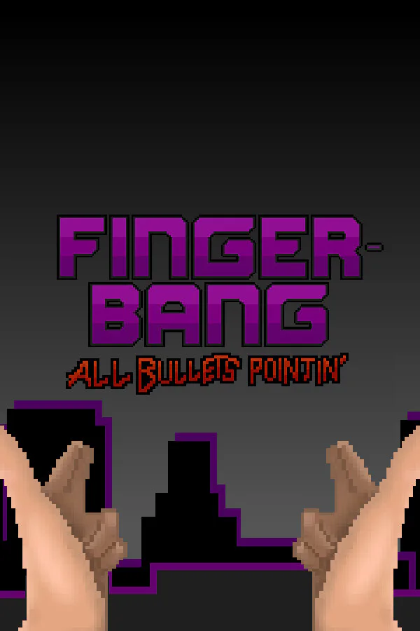 Copertina di Fingerbang: All Bullets Pointin'