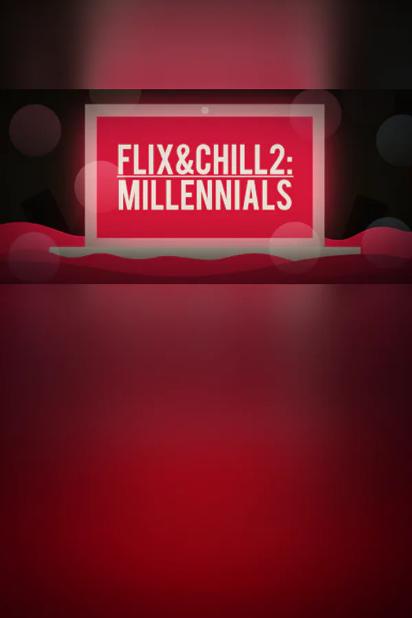 Copertina di Flix and Chill 2: Millennials