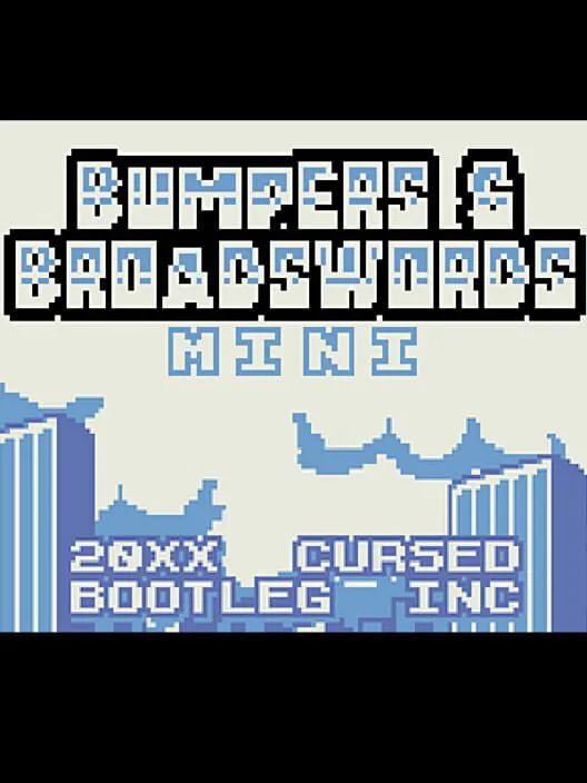 Copertina di Bumpers & Broadswords Mini