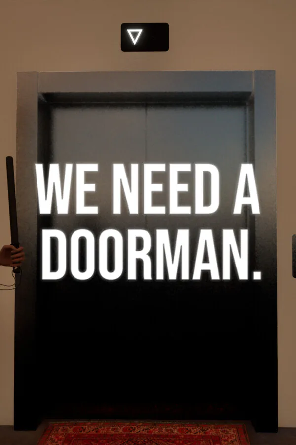 Copertina di We need a doorman.