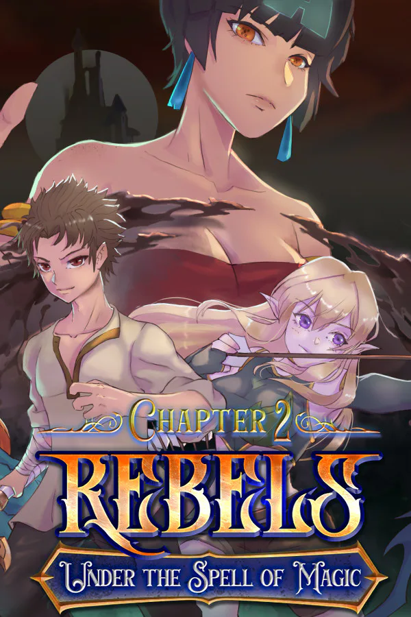 Copertina di Rebels - Under the Spell of Magic (Chapter 2)