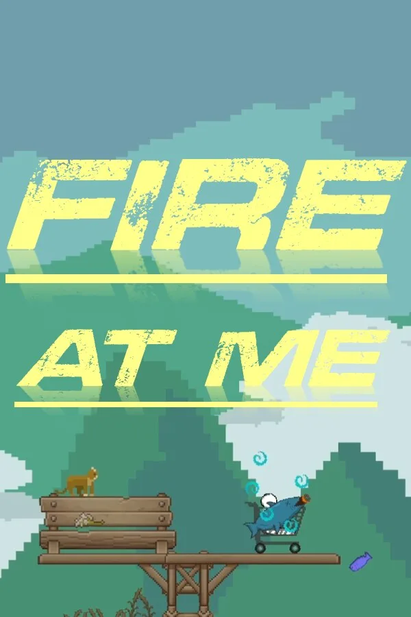 Copertina di Fire at me
