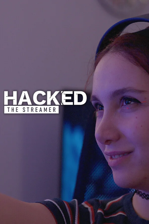 Copertina di Hacked: The Streamer