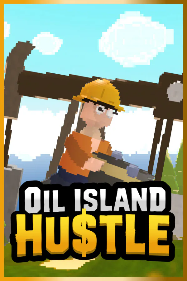 Copertina di Oil Island Hustle