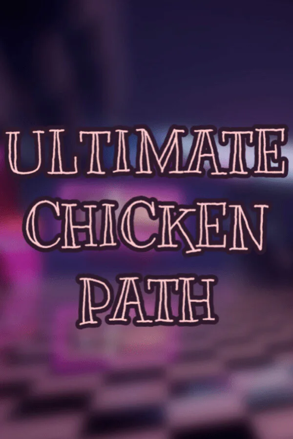 Copertina di ULTIMATE CHICKEN PATH