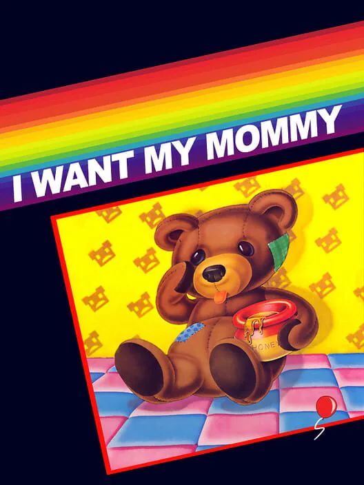 Copertina di I Want My Mommy