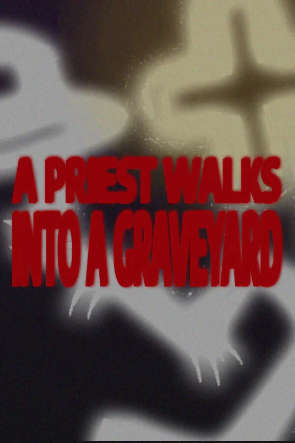 Copertina di A Priest Walks Into a Graveyard