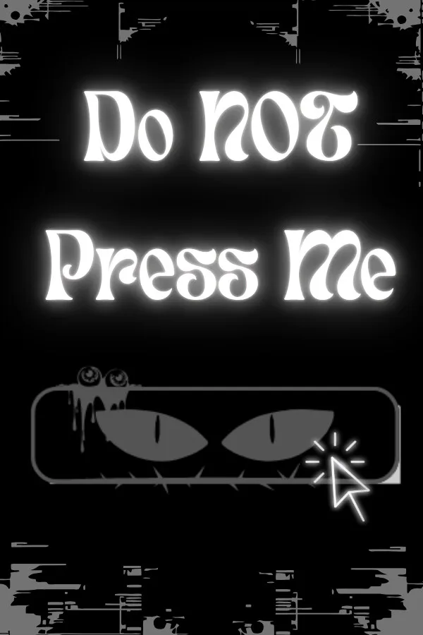 Copertina di Do NOT Press Me