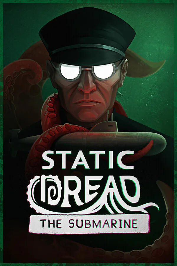 Copertina di Static Dread: The Submarine