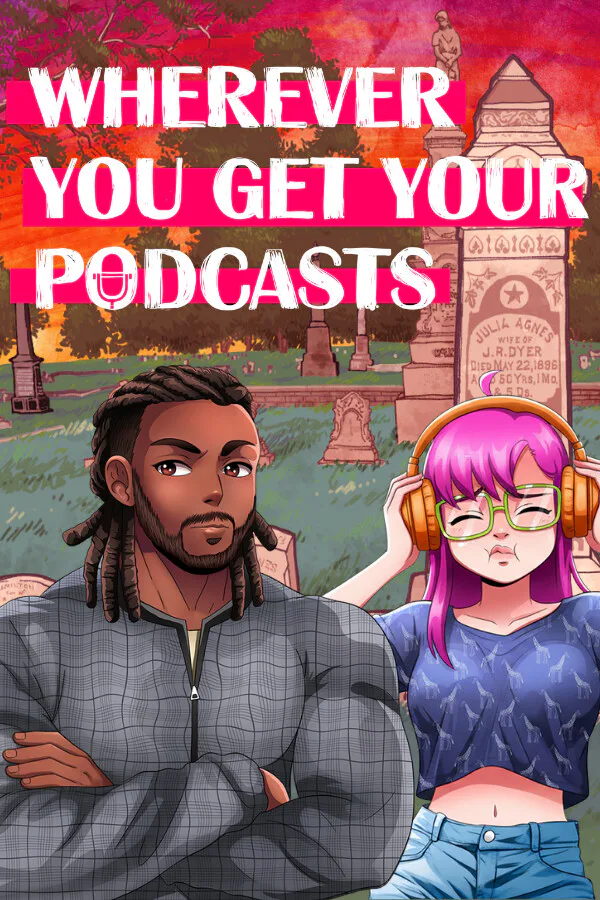 Copertina di Wherever You Get Your Podcasts